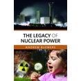 thumbnail image 1 of The Legacy of Nuclear Power, 1 of 3