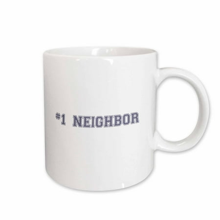 3dRose #1 Neighbor - Number One Neighbor - Gifts for worlds best and greatest neighbors in the neighborhood - Ceramic Mug,