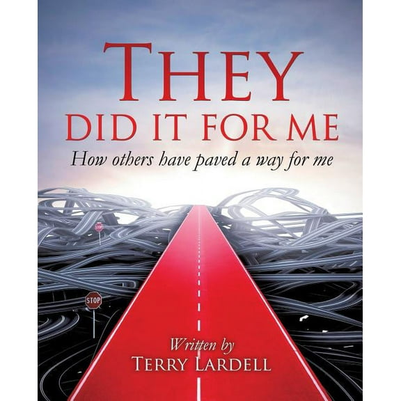 They Did It for Me (Paperback)