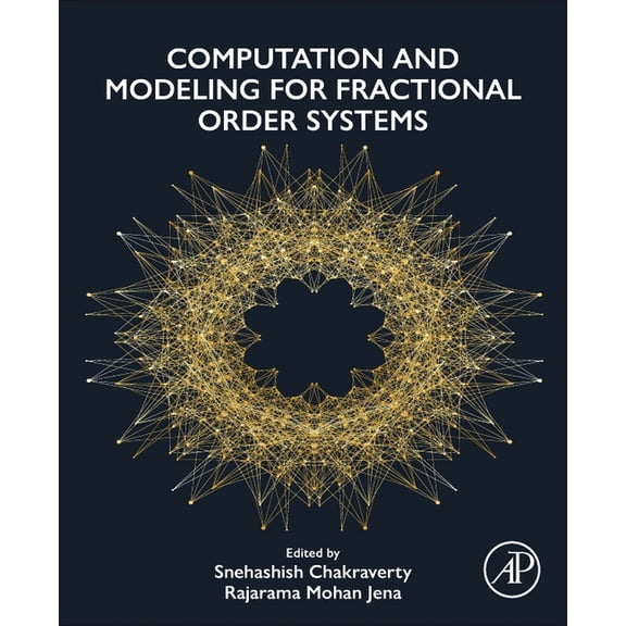 Computation and Modeling for Fractional Order Systems, (Paperback)