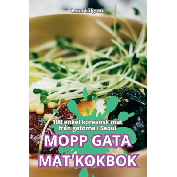Mopp Gata Mat Kokbok, (Paperback)