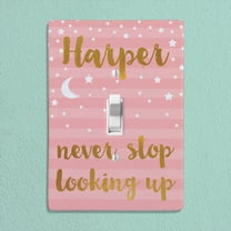 Pink Never Stop Looking Up Light Switch Cover