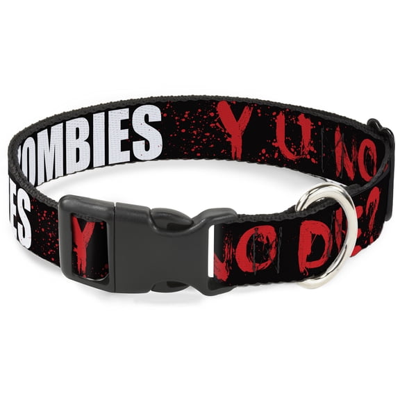 Buckle-Down Pet Collar, Dog Collar Plastic Buckle, Zombies Y U No Die Black White Red, 11 to 16.5 Inches 1.0 Inch Wide