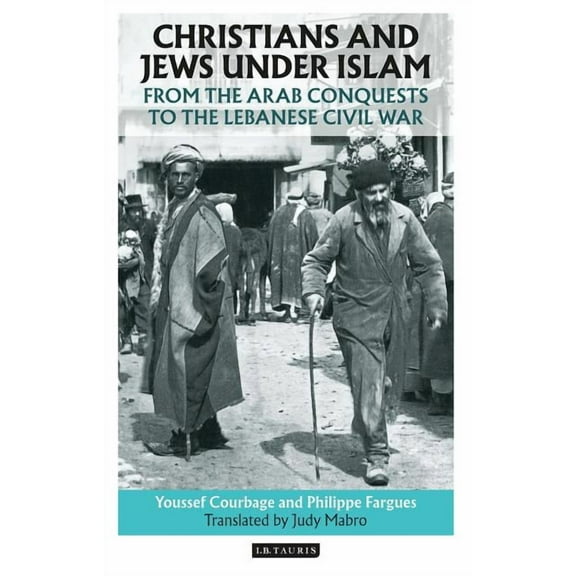 Christians and Jews Under Islam, (Hardcover)