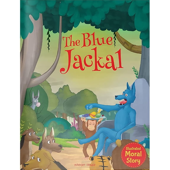 Classic Tales from India The Blue Jackal, (Paperback)