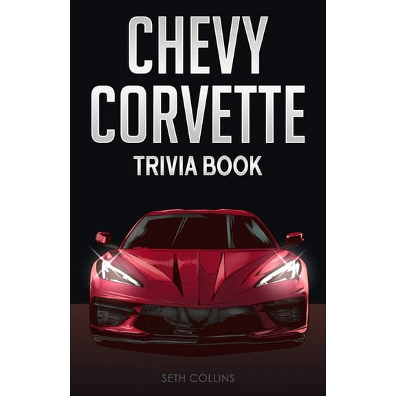 Chevy Corvette Trivia Book, (Paperback)