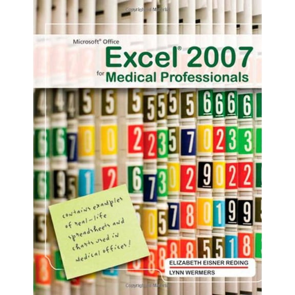 Pre-Owned Microsoft Office Excel 2007 for Medical Professionals (Paperback) 1423999355 9781423999355