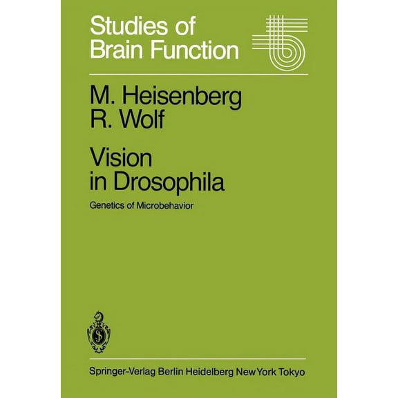Studies of Brain Function Vision in Drosophila: Genetics of Microbehavior, Book 12, (Paperback)