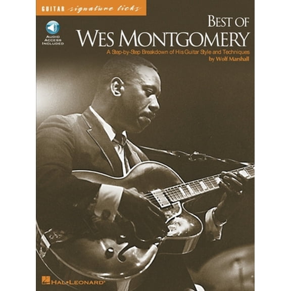 Pre-Owned Best of Wes Montgomery - Signature Licks Book/Online Audio [With CD] (Paperback) 0634009028 9780634009020