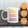 thumbnail image 3 of Boom Boom Boom 15oz Coffee Mug, 3 of 3