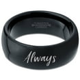 thumbnail image 2 of Tungsten Always Typography Writing Band Ring 8mm Men Women Comfort Fit Black Dome Polished, 2 of 4
