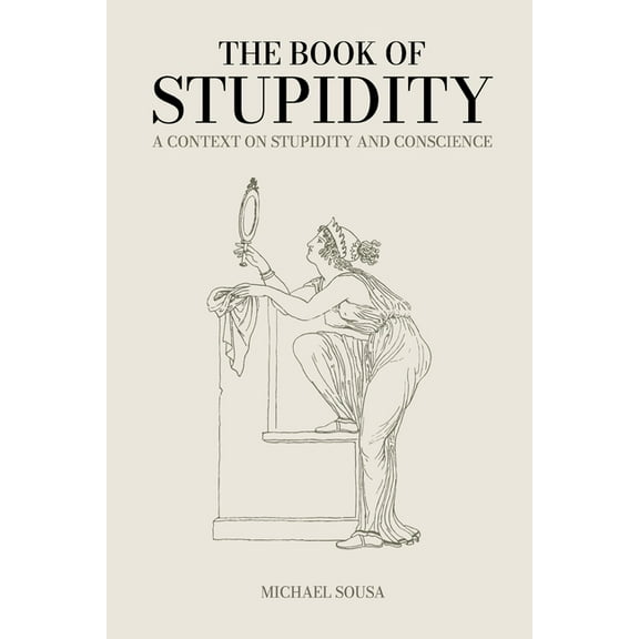The Book of Stupidity, (Paperback)