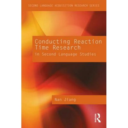 - Conducting Reaction Time Research in Second Language Studies