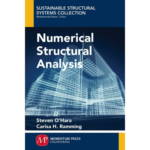 Numerical Structural Analysis, (Paperback)