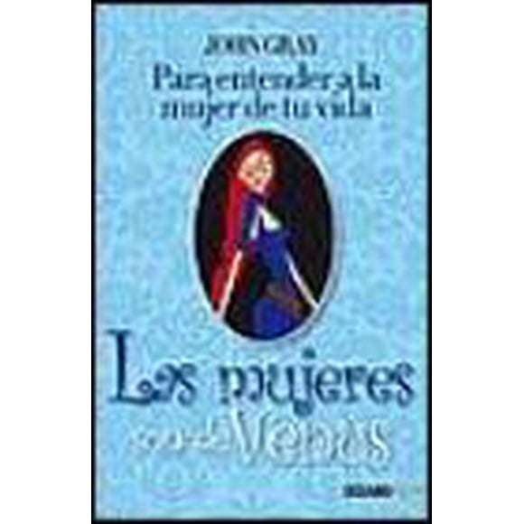 LAS MUJERES SON DE VENUS OCEANO EXPRESS JOHN GRAY