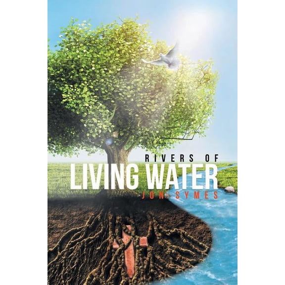 Rivers of Living Water, (Paperback)