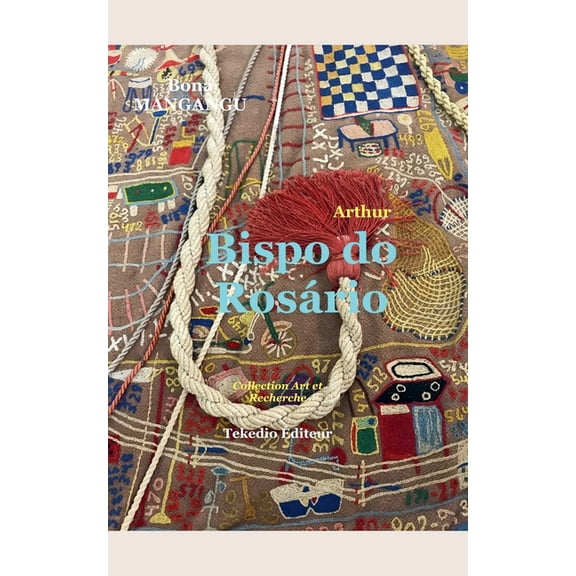 Arthur Bispo do RosÃ¡rio, (Paperback)