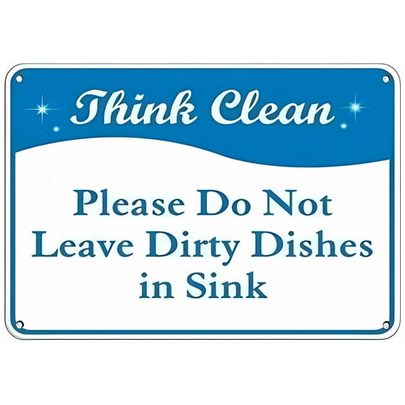 Think Clean Please Do Not Leave Dirty Dishes in Sink Road Tin Sign - 8"x12" Vintage Metal Warning Sign for Home Farm Bar Coffee Shop Club, Kitchen, Cleanliness Alert