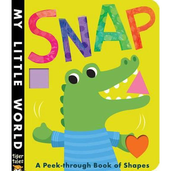 Pre-Owned Snap: A Peek-Through Book of Shapes (Unknown) 1589255666 9781589255661