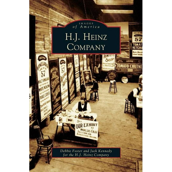 H. J. Heinz Company (Hardcover)