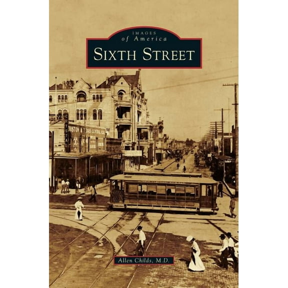 Sixth Street, (Hardcover)