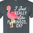 thumbnail image 4 of Inktastic I Just Really Like Flamingos Ok with Pink Flamingo T-Shirt, 4 of 5