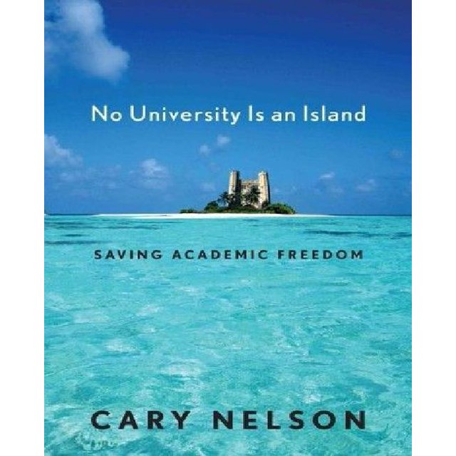 Aucune Université n'Est une Île, Sauver la Liberté Académique