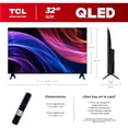 thumbnail image 2 of TCL Smart TV Pantalla 32" 32Q2K Google TV HD QLED Google Assistant| Alexa | 2K HDR10| NITS 300 | Panel 60 Hz | Dolby Digital+, 2 of 2