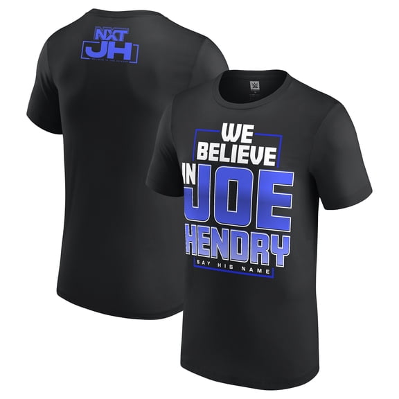 Men's Black Joe Hendry We Believe In Joe Hendry T-Shirt