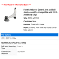 thumbnail image 2 of Front Left Lower Control Arm and Ball Joint Assembly - Compatible with 2015 - 2020 Ford Edge 2016 2017 2018 2019, 2 of 2