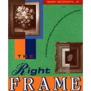 The Right Frame [Paperback - Used]