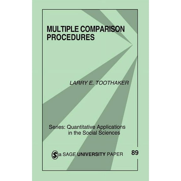 Quantitative Applications in the Social Multiple Comparison Procedures, Book 89, (Paperback)