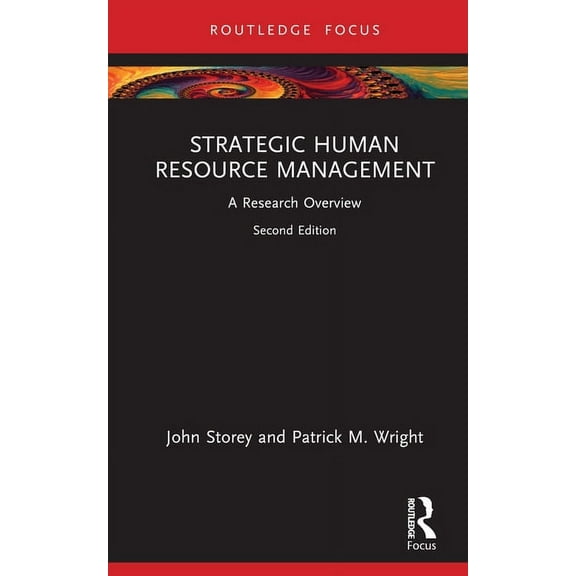 State of the Art in Business Research Strategic Human Resource Management: A Research Overview, (Hardcover)