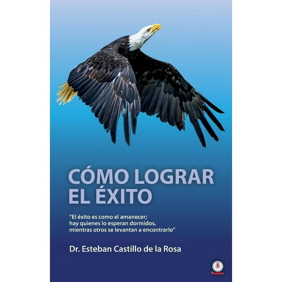 Cómo lograr el éxito, (Paperback)