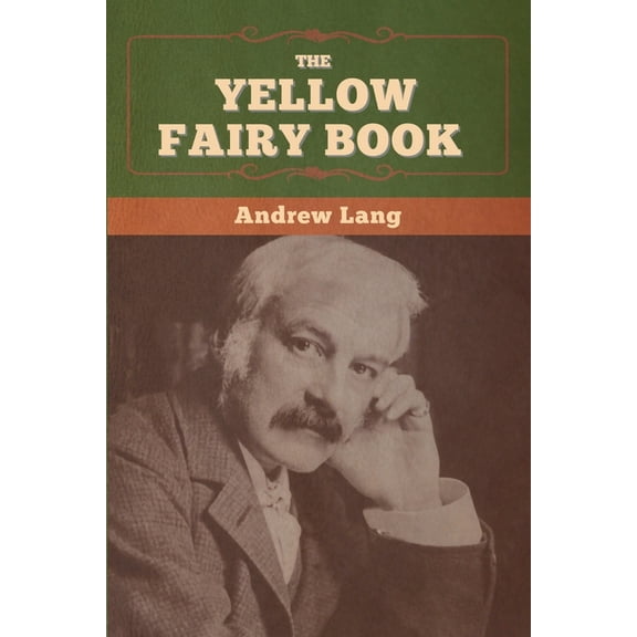 The Yellow Fairy Book, (Paperback)