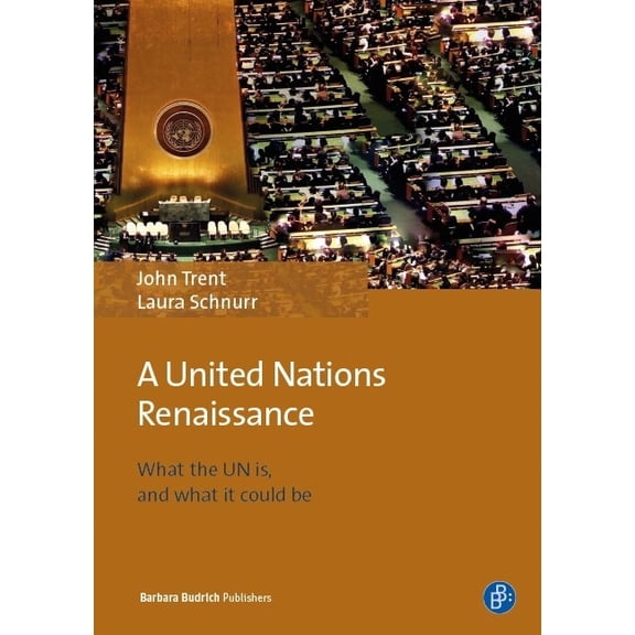 A United Nations Renaissance (Paperback)