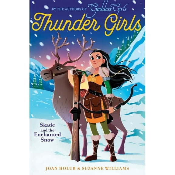 Thunder Girls Skade and the Enchanted Snow, Book 4, (Paperback)