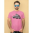 thumbnail image 2 of Be Happy Slogan T-Shirt Men -Image by Shutterstock, Male 4X-Large, 2 of 4