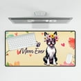 thumbnail image 4 of Best Boston Terrier Mom Ever Happy Mother's Day Desk Mat Full Keyboard Mouse Pad Gentleman Dog Lover Gifts Large Mousepad - 02002, 4 of 5