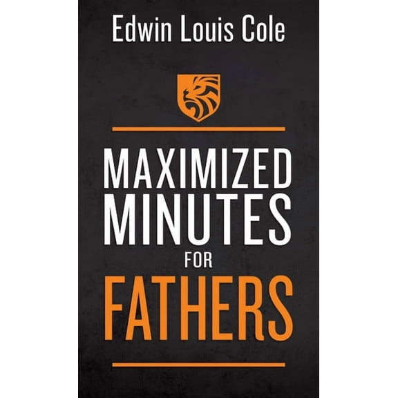 Maximized Minutes for Fathers, (Paperback)
