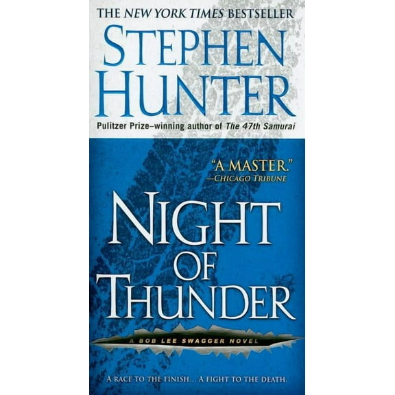 Bob Lee Swagger Novels Night of Thunder, (Paperback)