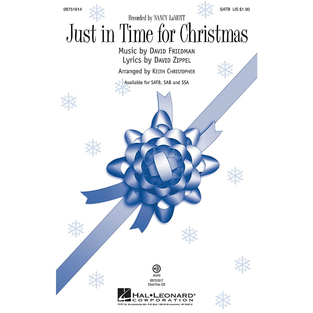 Hal Leonard Just In Time For Christmas Choirtrax Cd By Nancy Lamott Arranged By Keith Christopher Walmart Com Walmart Com