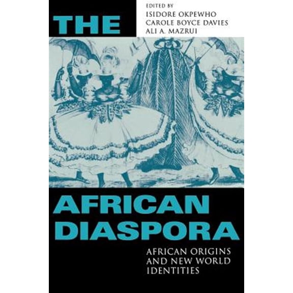 Pre-Owned The African Diaspora: African Origins and New World Identities Paperback