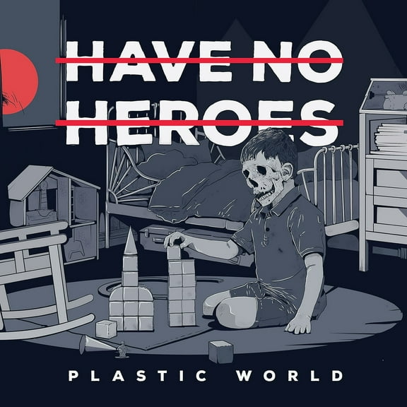 Have No Heroes - Plastic World - Red W/black Splatter - Music & Performance - Vinyl