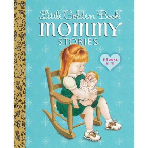 Little Golden Book Little Golden Book Mommy Stories, (Hardcover)