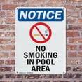 thumbnail image 4 of (2 Pack) No Smoking In Pool Area OSHA Notice Sign 18 Inch X 24 Inch Indoor / Outdoor Rust-Free Aluminum Metal Signs for Workplace, Workshop, and Construction Site, Made in the USA, 4 of 8