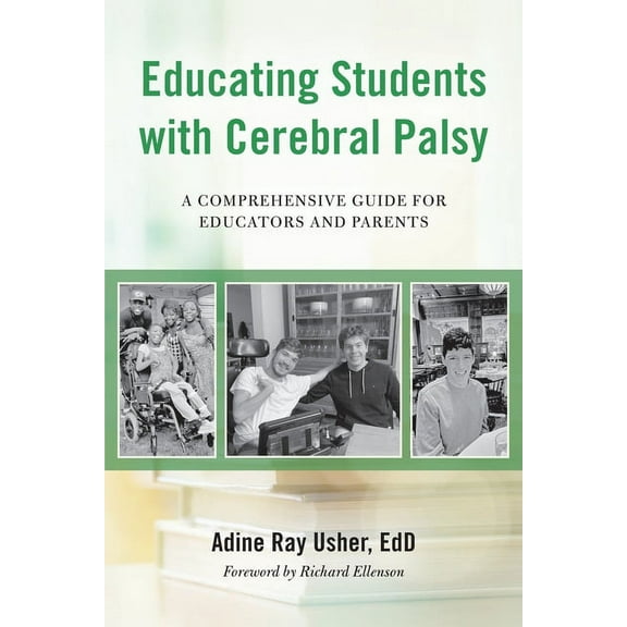 Educating Students with Cerebral Palsy, (Paperback)