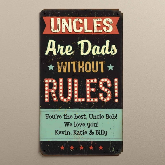 Personalized Uncles Are Dads Without Rules Tin Sign
