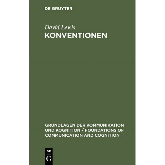 Grundlagen Der Kommunikation Und Kogniti Konventionen, (Hardcover)