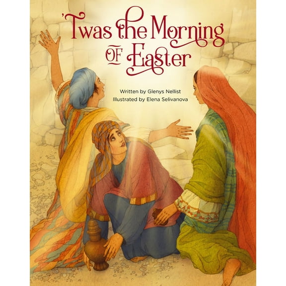 Twas 'Twas the Morning of Easter, (Hardcover)